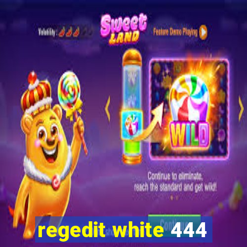 regedit white 444